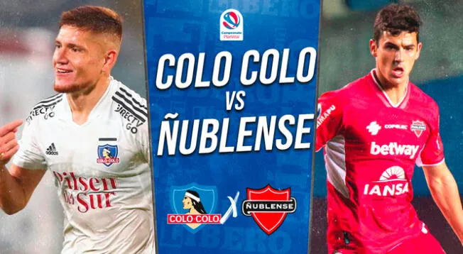 Colo Colo vs Ñublense por la fecha 18 del Campeonato Nacional