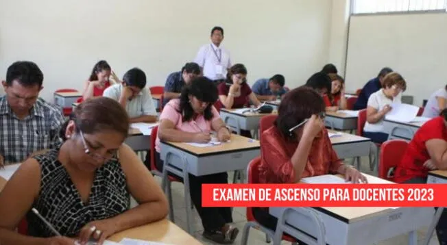 Resultados Del Examen De Ascenso 2023 Minedu ¿cuándo Saldrán Los