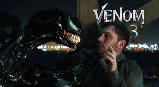 Venom 3: estreno de la cinta ya se conoce