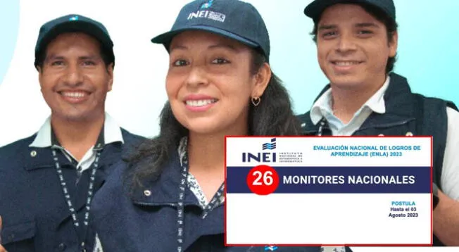 INEI solicita monitores y ofrece sueldos de hasta 11.700 soles