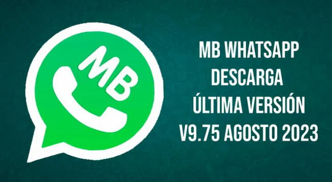 Descarga la última versión MB WhatsApp para tu smartphone Android.