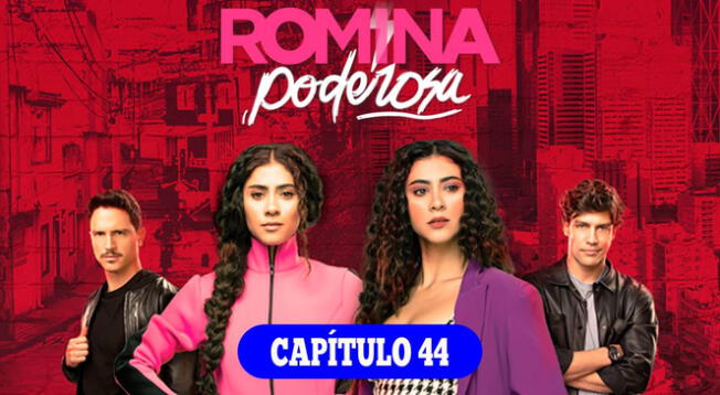 Mira el capítulo 44 completo de "Romina Poderosa" por la señal de Caracol TV.