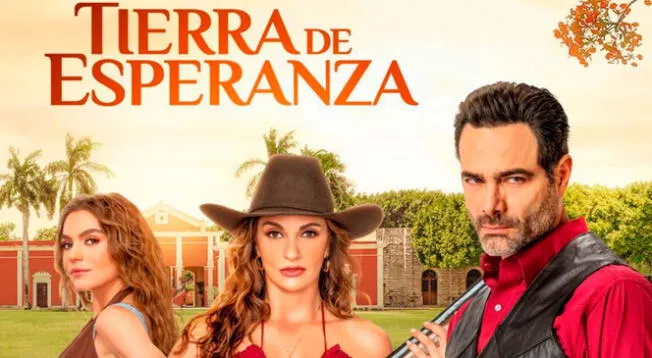 "Tierra de esperanza"es la telenovela del momento en América Latina.