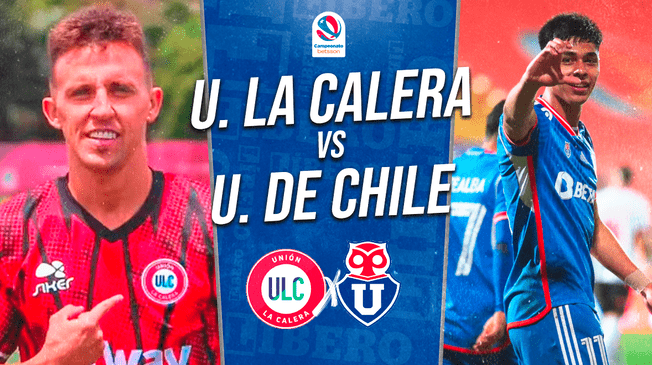 Unión La Calera y U. de Chile se enfrentan por el Campeonato Chileno.