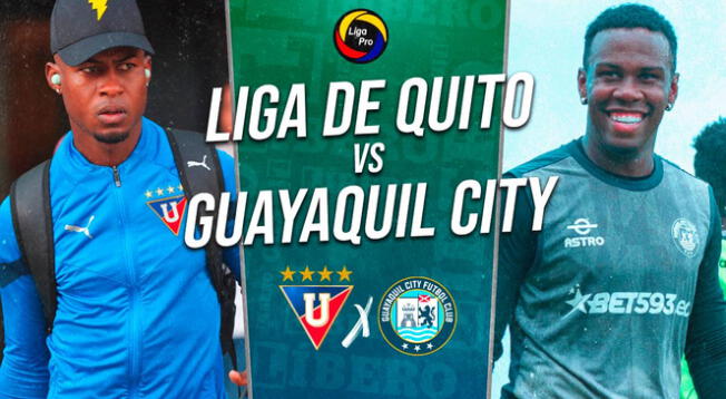 Liga de Quito vs. Guayaquil City EN VIVO.