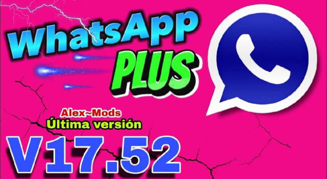 En esta nota podrás conocer cómo descargar la última versión de WhatsApp Plus V17.52.