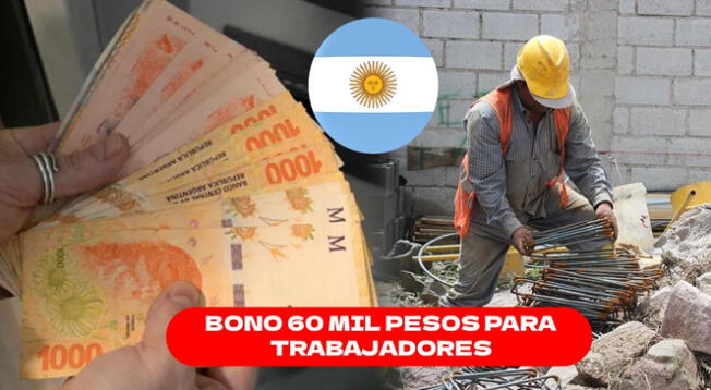 Los trabajadores de entidades privadas y estatales accederán a 60 mil pesos.