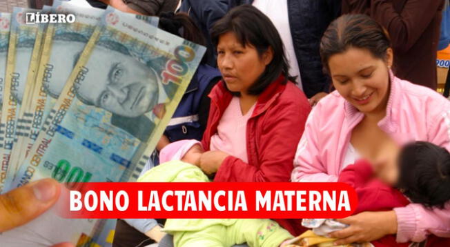 El Bono lactancia materna está dirigido a las mujeres que estén aseguradas en EsSalud.