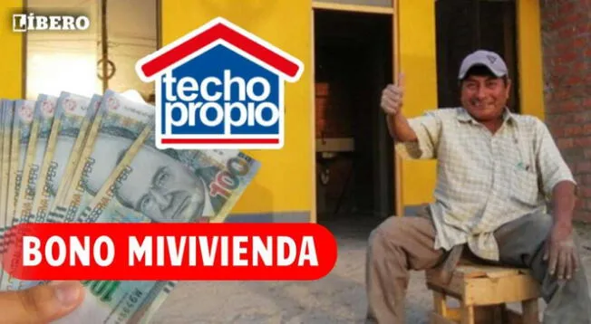 Conoce los detalles del Bono MiVivienda que busca beneficiar a los peruanos.