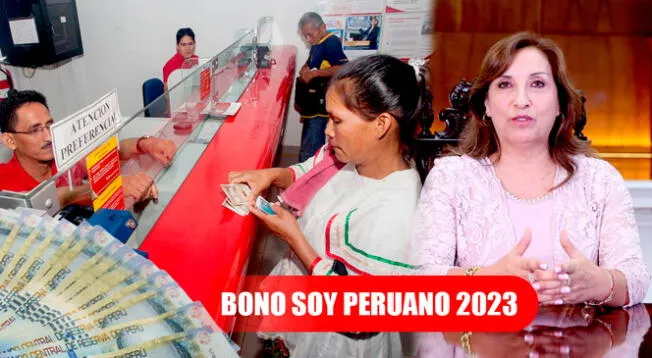 Revisa quiénes serán los beneficiarios del Bono Soy Peruano 2023 y si existe fecha oficial del depósito vía Banco de la Nación.