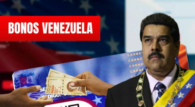 Bonos en Venezuela: conoce todos los subsidios que puedes cobrar