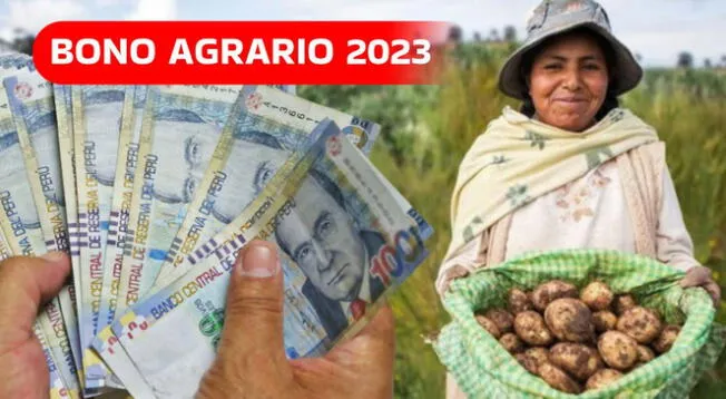 En esta nota podrás conocer si aún puedes cobrar el Bono Agrario 2023.