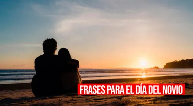 Conoce más detalles sobre el Día del Novio y las principales frases que puedes dedicar.