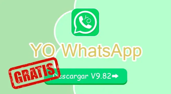 Descarga Yo WhatsApp 9.82, ultima versión para octubre 2023 en Android 13.