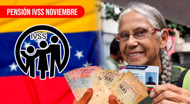 Consulta cuál sería la fecha de pago aproximado de la pensión del Instituto Venezolano de los Seguros Sociales (IVSS) para noviembre 2023.