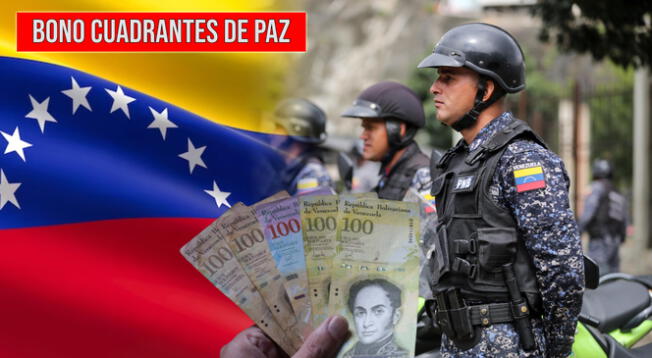 ¿Qué se sabe respecto al Bono Cuadrantes de Paz de octubre en Venezuela? Conoce toda la información.