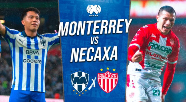 Monterrey vs Necaxa EN VIVO por Liga MX: cuándo juegan, horario y dónde ver partido