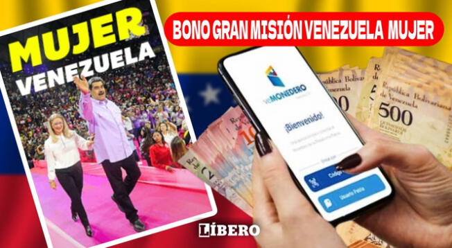 En esta nota podrás conocer si existe el Bono Gran Misión Venezuela Mujer.