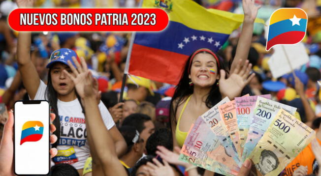 Revisa la lista oficial de los nuevos bonos patria 2023: guía para cobrarlos en noviembre.