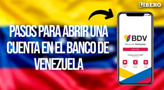 Conoce cómo abrir una cuenta en el Banco de Venezuela en línea desde tu celular y los requisitos que debes cumplir.