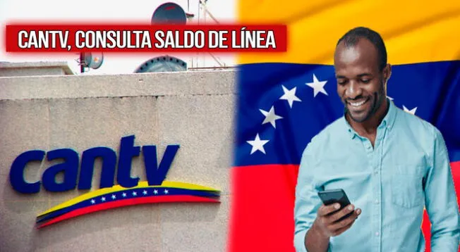 Conoce cómo consultar tu saldo y factura de Cantv en Venezuela.