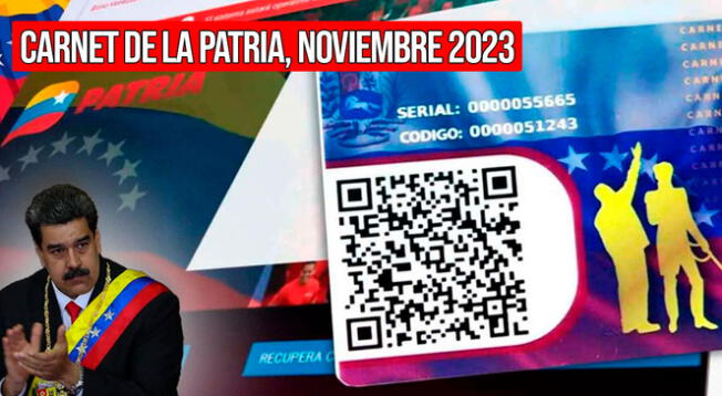 Conoce cómo inscribirte para obtener el Carnet de la Patria y así cobrar los Bono Guerra de noviembre 2023.