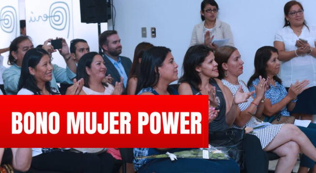 Bono Mujer Power: conoce detalles de lo que se sabe sobre este beneficio