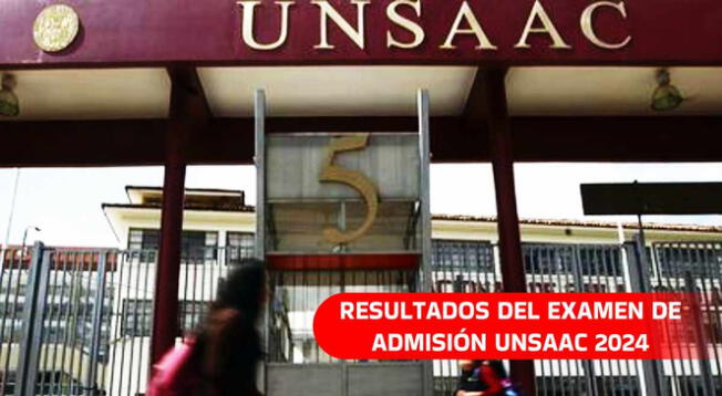 Aquí podrás conocer los resultados del examen de admisión UNSACC 2024.