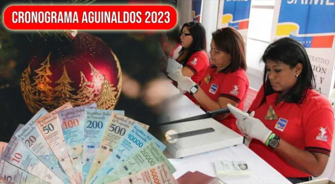 Revisa el cronograma de pagos de aguinaldos en Venezuela en diciembre 2023.