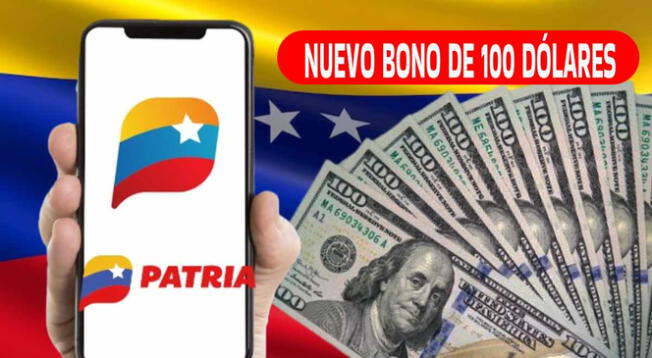 Un nuevo bono de 100 dólares llegó al Sistema Patria y busca beneficiar a miles de personas.