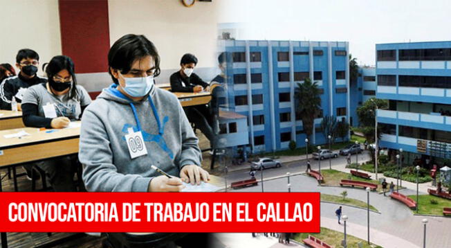 Revisa la convocatoria de trabajo en la Universidad Nacional del Callao.