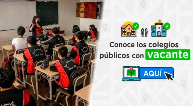Consulta las vacantes disponibles en los colegios de Lima Metropolitana.