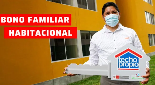 El Bono Familiar Habitacional busca beneficiar a todos los ciudadanos del Perú.