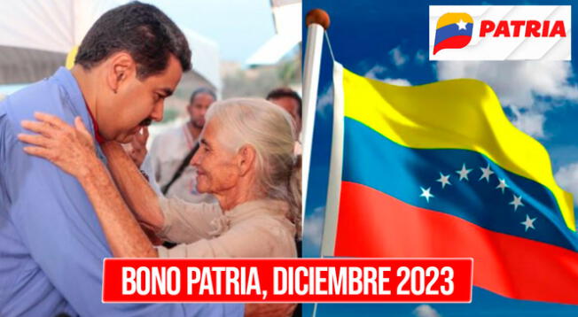 Conoce los nuevos Bonos de la Patria que llegarán en estos días de diciembre del 2023.