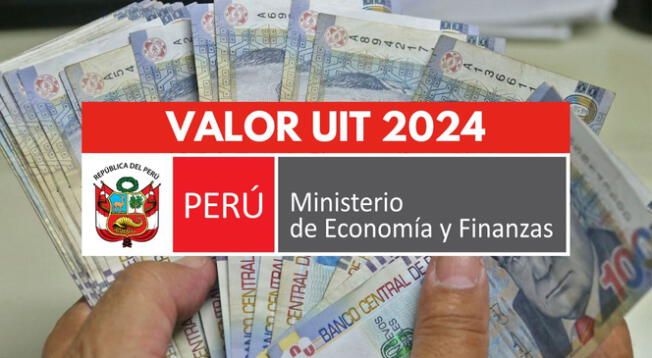 Conoce AQUÍ todos los detalles sobre el NUEVO VALOR de la UIT para 2024.