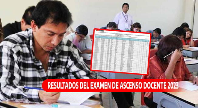 Los resultados del examen de ascenso 2023 serán publicación el viernes 29 de diciembre.