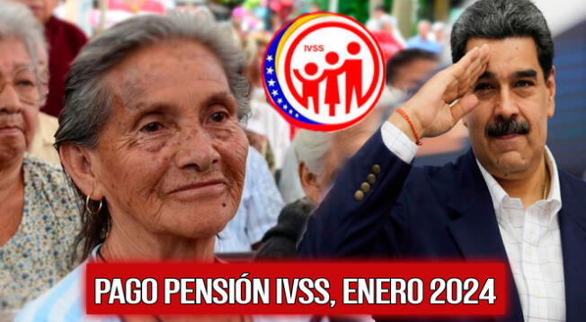 Conoce la fecha del pago de la pensión y aguinaldo para enero del 2024 a pensionados IVSS en Venezuela.