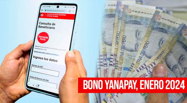 Consulta si existirá una nueva entrega del Bono Yanapay en enero del 2024.