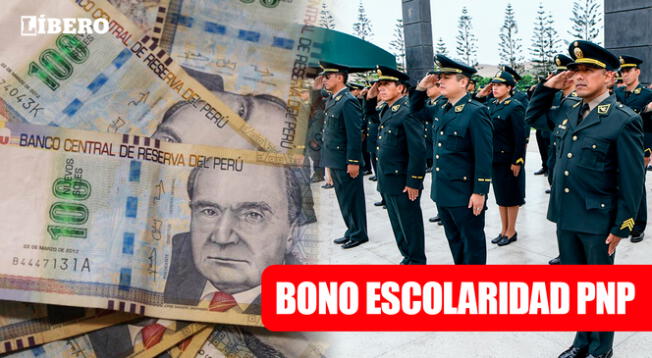 Consulta la fecha de pago del Bono Escolaridad de 400 soles para efectivos de la Policía Nacional del Perú en enero 2024.
