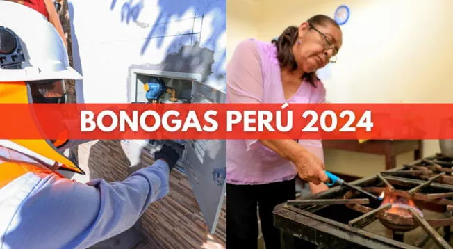 Cónoce cuáles son los requisitos para ACCEDER HOY al Bonogas Perú 2024.