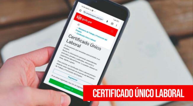 Conoce más información sobre el Certificado Único Laboral en el Perú.