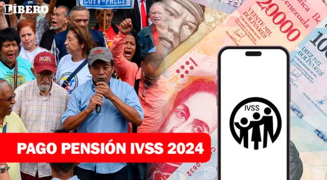 Conoce más información sobre los pagos que cobran los pensionados del IVSS en 2024.