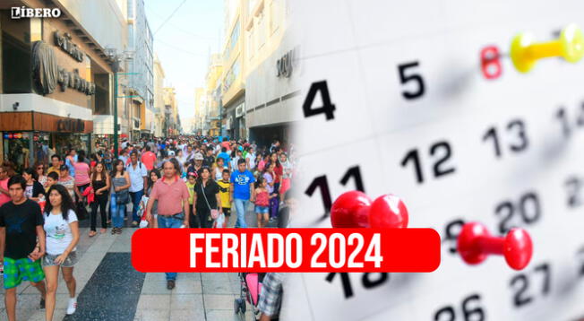 Revisa cuál el próximo feriado del 2024 en Perú y si el sector público o privado descansan en esas fechas.