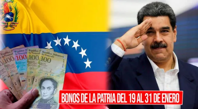 Conoce la lista de los nuevos Bonos de la Patria que serán entregados desde el 19 al 31 de enero en Venezuela