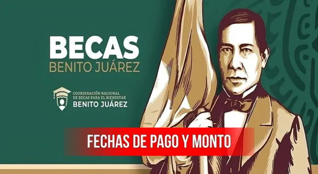 Conoce más información sobre las fechas de pago, monto y más sobre Becas Benito Juárez 2024.