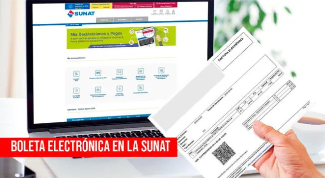 Consulta el proceso online para obtener tu boleta electrónica de la Sunat.