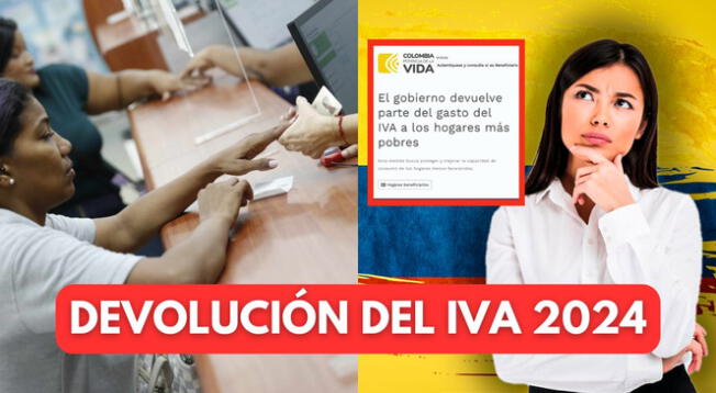 Revisa AQUÍ la GUÍA COMPLETA para saber si eres beneficiario del IVA este 2024.