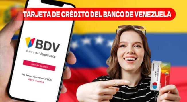 La tarjeta de crédito del Banco de Venezuela es una de las más solicitadas.