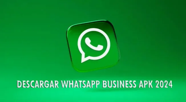 Consigue la última versión para descargar de WhatsApp Business APK 2024.