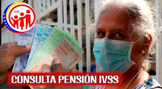 Consulta si te corresponderá cobrar la pensión IVSS de marzo del 2024.